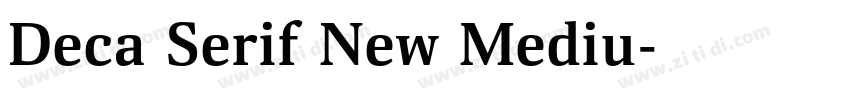 Deca Serif New Mediu字体转换